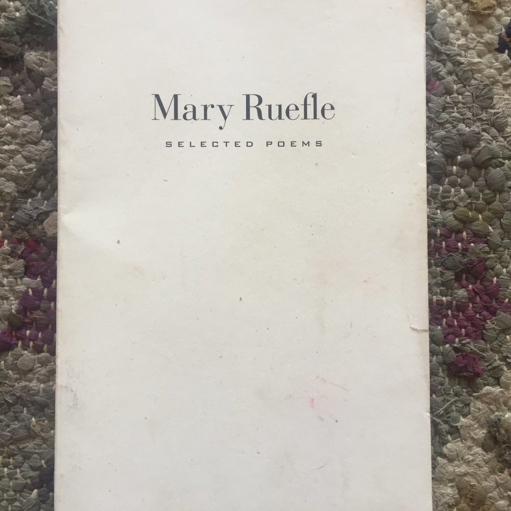 Selected Poems by Mary Ruefle